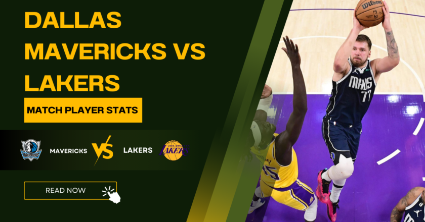 Dallas Mavericks vs Lakers Match Player Stats