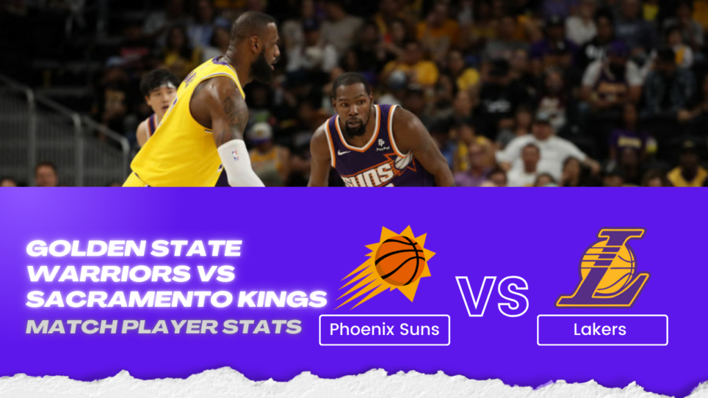 Phoenix Suns vs Lakers Match Player Stats