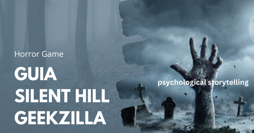 Guia Silent Hill Geekzilla