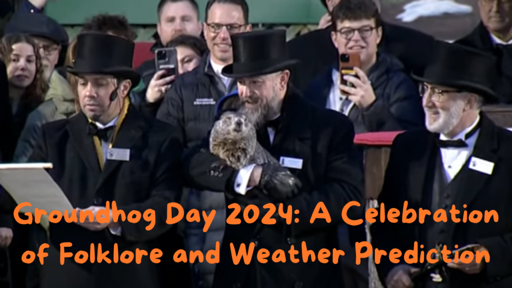 Groundhog Day 2024: A Celebration of Folklore and Weather Prediction